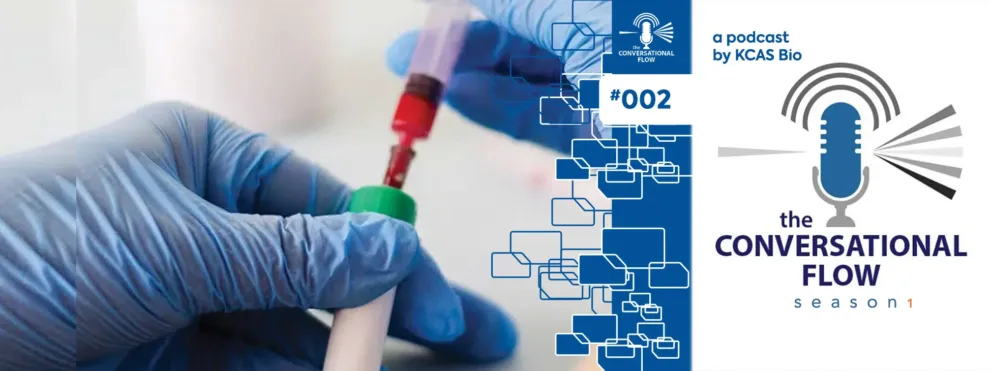 Podcast (The Conversational Flow) Eps #2: “How Sample Collection Impacts Flow Cytometry”