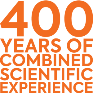 400 Years Of Combined Scientific Experience.