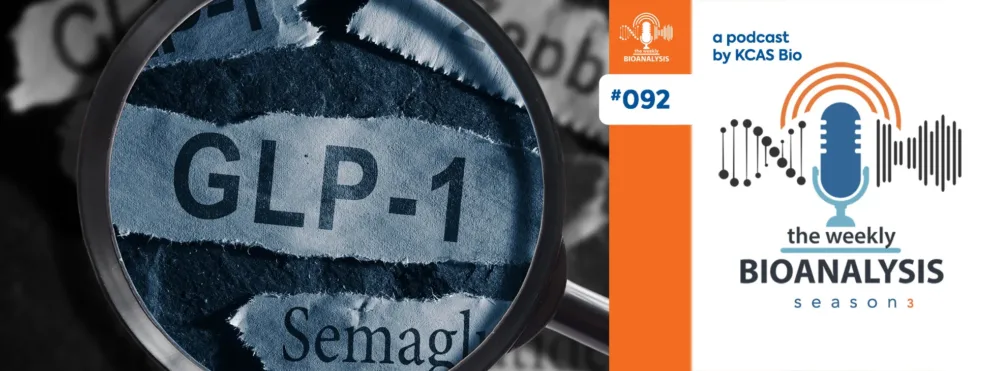 Podcast (The Weekly Bioanalysis) Eps #92: “GLP-1 Agonists – the Current State of Play and What’s Next”