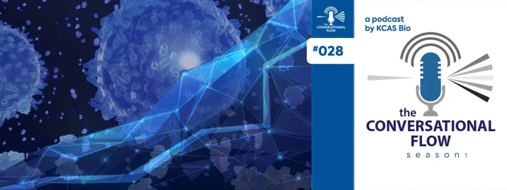 Podcast (The Conversational Flow) Eps #28: ”Why Standardization Is Critical in Immunophenotyping”